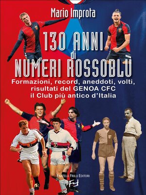 cover image of 130 anni di numeri rossoblù